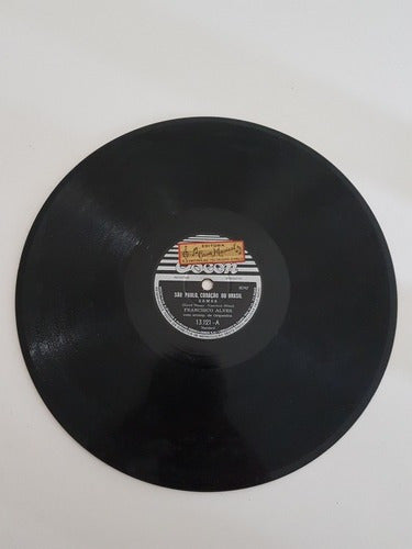 Disco Antigo 78 Rpm Francisco Alves - São Paulo
