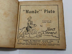 Livro Antigo Walt Disney 1941 Mamãe Pluto - Bem Conservado