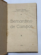 Livro Autografado Bernardino De Campos - Tavares Pinhão 1941