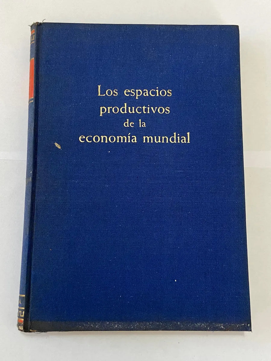 Livro Antigo Los Espacios Productivos Economia Mundial