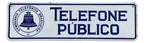 Placa Antiga Telefone Público Cia Telefônica Brasileira Branco