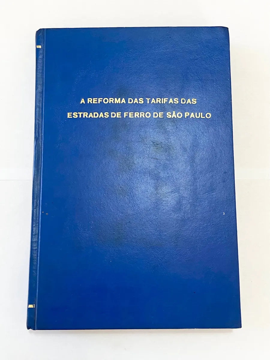 Livro Antigo A Reforma Das Tarifas Ferroviárias Sp 1901 Raro