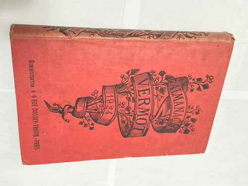 Antigo Livro Almanaque Vermot 1924 Paris
