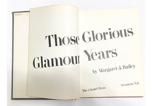 Livro Antigo De Moda 1930 Those Glorious Glamours Years - Margaret J. Bailey